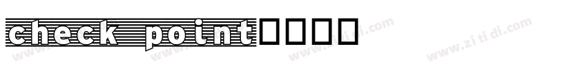 check point字体转换